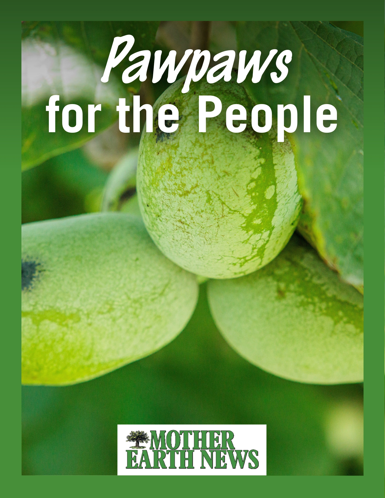 Pawpaws for the People